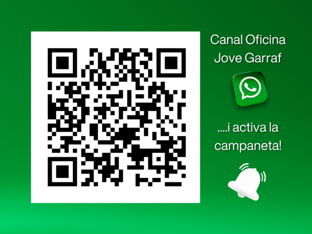 CANAL DE WHATSAPP DE L'OFICINA JOVE GARRAF