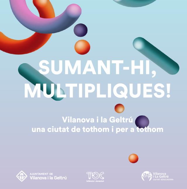 Vilanova i la Geltrú, una ciutat de tothom i per a tothom