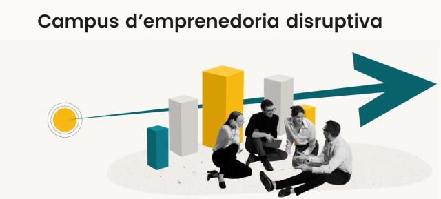 Campus d'emprenedoria disruptiva